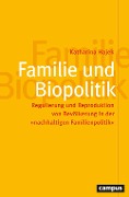 Familie und Biopolitik - Katharina Hajek