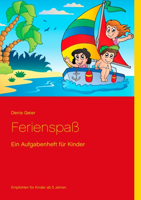 Ferienspaß - Denis Geier