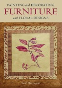 Painting and Decorating Furniture with Floral Designs - Sarah Sherrington