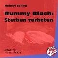 Cover-Bild zum Titel 'Rummy Blach: Sterben verboten' von 'Helmut Zenker'