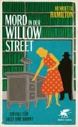 Cover-Bild zum Titel 'Mord in der Willow Street' von 'Henrietta Hamilton'