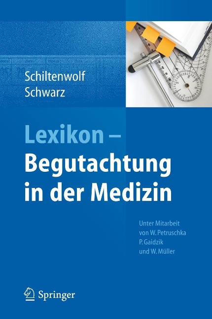 Lexikon - Begutachtung in der Medizin - 