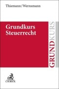 Cover-Bild zum Titel 'Grundkurs Steuerrecht' von 'Rainer Wernsmann, Christian Thiemann'
