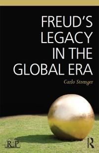 Freud's Legacy in the Global Era - Carlo Strenger