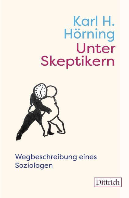 Unter Skeptikern - Karl H. Hörning