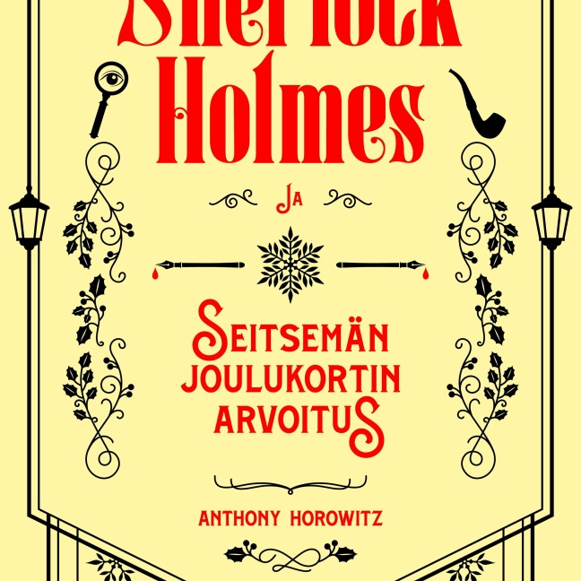 Sherlock Holmes ja seitsemän joulukortin arvoitus - Anthony Horowitz