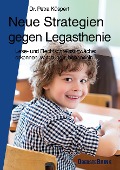 Neue Strategien gegen Legasthenie - Petra Küspert