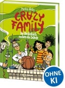 Cover-Bild zum Titel 'Crazy Family (Band 5) - Die Hackebarts rocken die Schule' von 'Markus Orths'