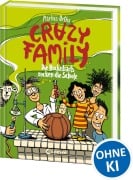 Cover-Bild zum Titel 'Crazy Family (Band 5) - Die Hackebarts rocken die Schule' von 'Markus Orths'
