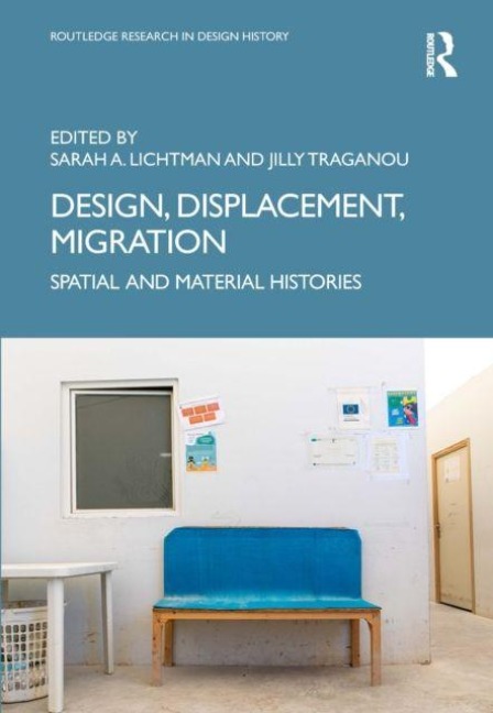 Design, Displacement, Migration - 