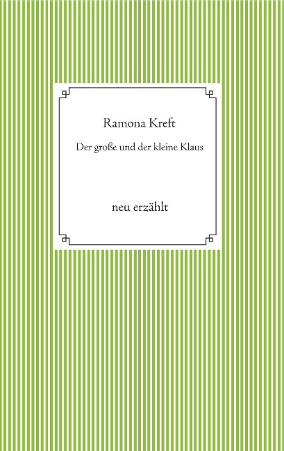 Der große und der kleinen Klaus - Ramona Kreft