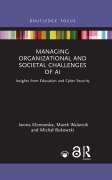 Cover-Bild zum Titel 'Managing Organizational and Societal Challenges of AI' von 'Iwona Klonowska, Michal Bukowski, Marek Walancik'