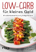 Low-Carb für kleines Geld - Daniel Wiechmann