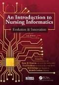Cover-Bild zum Titel 'An Introduction to Nursing Informatics, Evolution, and Innovation, 2nd Edition' von ''