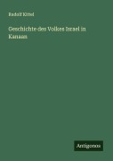 Cover-Bild zum Titel 'Geschichte des Volkes Israel in Kanaan' von 'Rudolf Kittel'