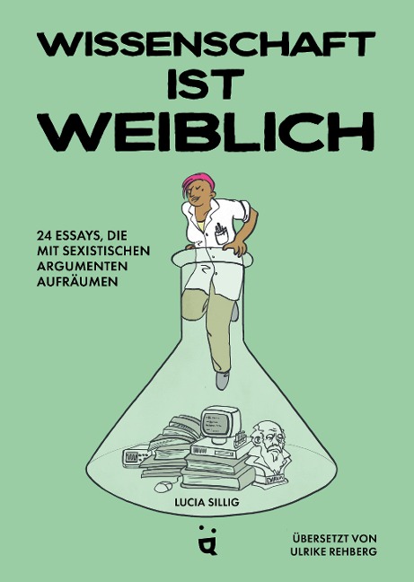 Wissenschaft ist weiblich - Lucia Sillig