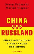 China und Russland - Sören Urbansky, Martin Wagner