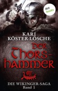 Cover-Bild zum Titel 'Die Wikinger-Saga - Band 1: Der Thorshammer' von 'Kari Köster-Lösche'