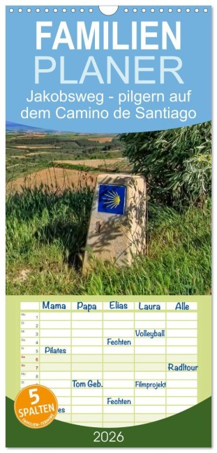 Familienplaner 2026 - Jakobsweg - pilgern auf dem Camino de Santiago mit 5 Spalten (Wandkalender, 21 x 45 cm) CALVENDO - Peter Roder