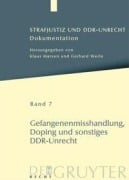 Cover-Bild zum Titel 'Gefangenenmisshandlung, Doping und sonstiges DDR-Unrecht' von ''