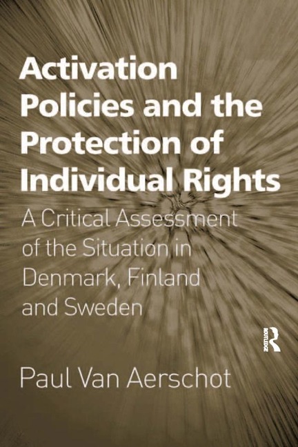 Activation Policies and the Protection of Individual Rights - Paul Van Aerschot