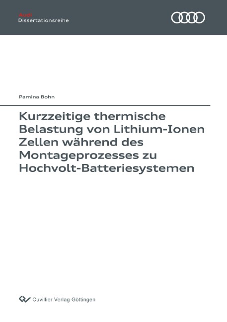 Kurzzeitige thermische Belastung von Lithium-Ionen Zellen - Pamina Bohn