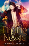 Cover-Bild zum Titel 'Finding Nessie (The Walker Witch Files, #1)' von 'Edwina Lindsey'
