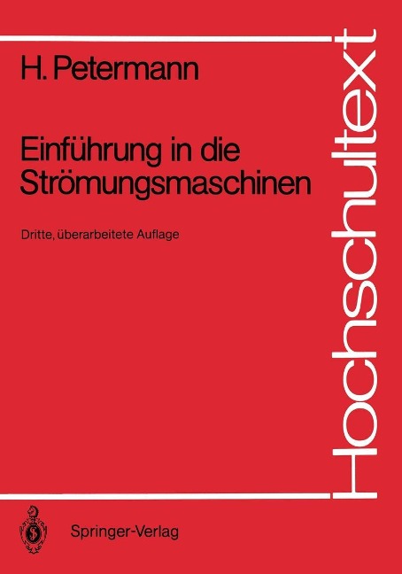 Einführung in die Strömungsmaschinen - Hartwig Petermann