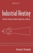 Cover-Bild zum Titel 'Industrial Heating' von 'Yeshvant V. Deshmukh'