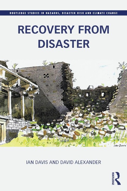 Recovery from Disaster - Ian Davis, David Alexander