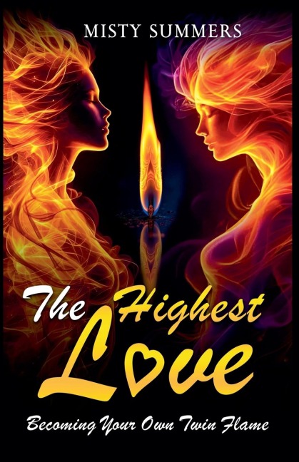 The Highest Love - Misty Summers