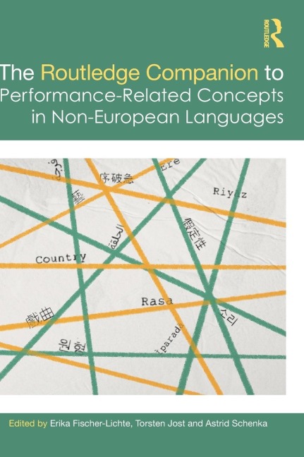 The Routledge Companion to Performance-Related Concepts in Non-European Languages - 