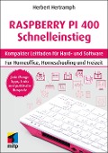 Cover-Bild zum Titel 'Raspberry Pi 400 Schnelleinstieg' von 'Herbert Hertramph'