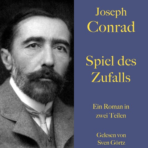 Joseph Conrad: Spiel des Zufalls - Joseph Conrad