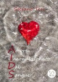 Amore incondizionato dal sangue - Stefano Tesi