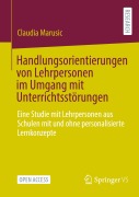 Cover-Bild zum Titel 'Handlungsorientierungen von Lehrpersonen im Umgang mit Unterrichtsstörungen' von 'Claudia Marusic'