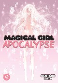 Magical Girl Apocalypse, Volume 9 - Kentaro Sato