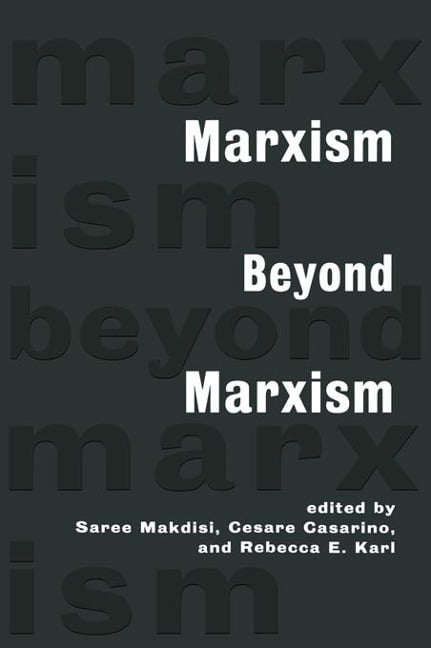 Marxism Beyond Marxism - 