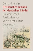 Cover-Bild zum Titel 'Historisches Lexikon der deutschen Länder' von 'Gerhard Köbler'