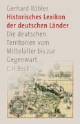 Cover-Bild zum Titel 'Historisches Lexikon der deutschen Länder' von 'Gerhard Köbler'
