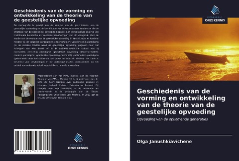 Geschiedenis van de vorming en ontwikkeling van de theorie van de geestelijke opvoeding - Olga Janushkiavichene