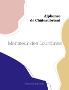 Cover-Bild zum Titel 'Monsieur des Lourdines' von 'Alphonse de Châteaubriant'