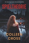 Cover-Bild zum Titel 'Spieltheorie' von 'Colleen Cross'