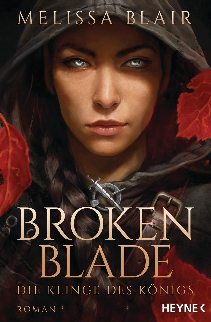 Broken Blade - Die Klinge des Königs - Melissa Blair