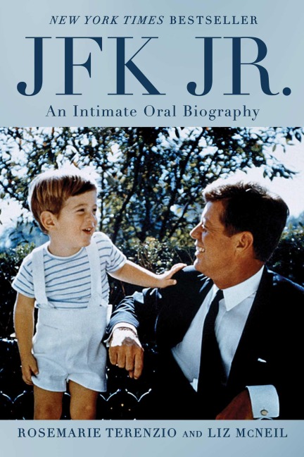 JFK Jr. - Rosemarie Terenzio, Liz McNeil