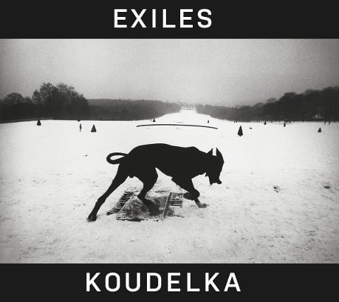 Josef Koudelka: Exiles - Robert Delpire, Czeslaw Milosz