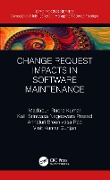Cover-Bild zum Titel 'Change Request Impacts in Software Maintenance' von 'Madapuri Rudra Kumar, Kalli Srinivasa Nageswara Prasad, Annaluri Sreenivasa Rao, Vinit Kumar Gunjan'
