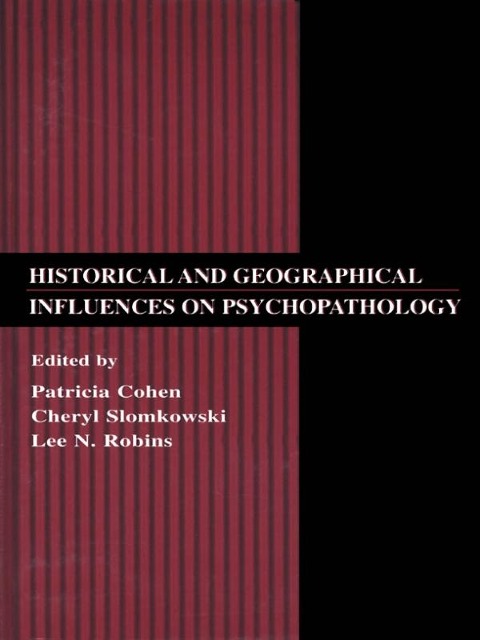 Historical and Geographical Influences on Psychopathology - 