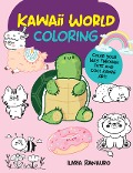 Kawaii World Coloring - Ilaria Ranauro