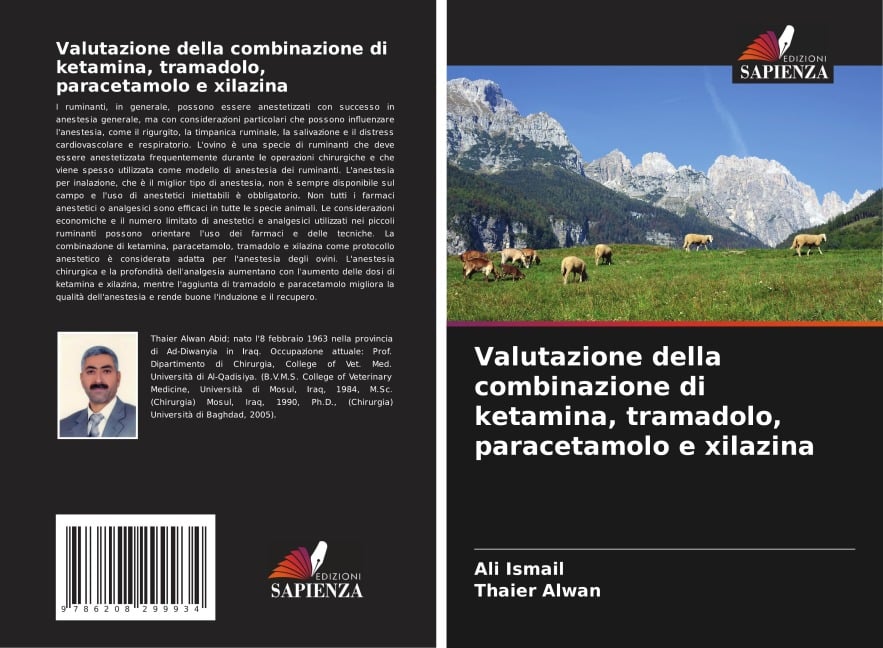 Valutazione della combinazione di ketamina, tramadolo, paracetamolo e xilazina - Ali Ismail, Thaier Alwan